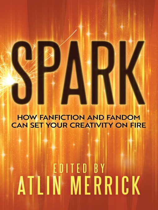 Title details for Spark by Atlin Merrick - Available